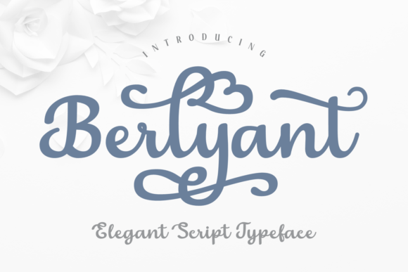 Berlyant Font - calligraphy font for wedding invitations